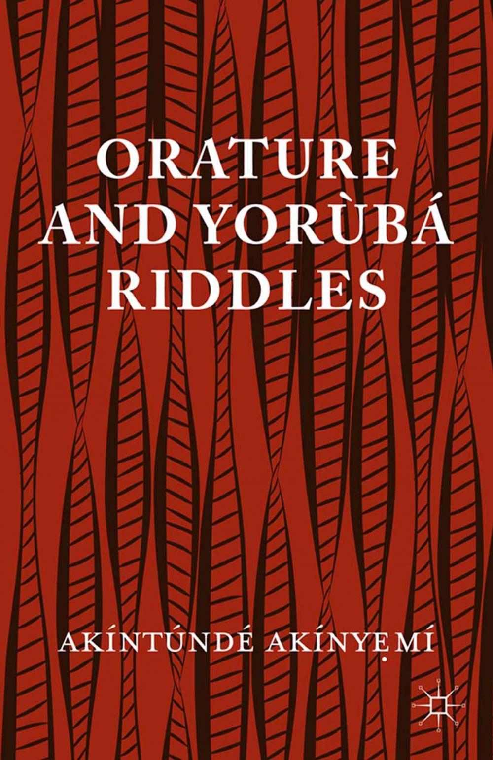 Big bigCover of Orature and Yoruba Riddles