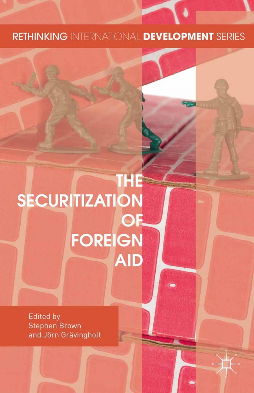 Big bigCover of The Securitization of Foreign Aid