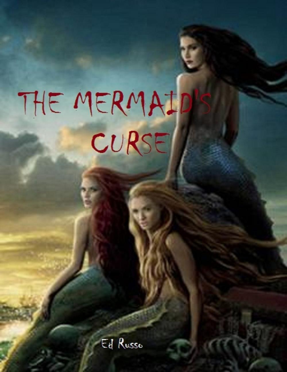 Big bigCover of The Mermaid's Curse