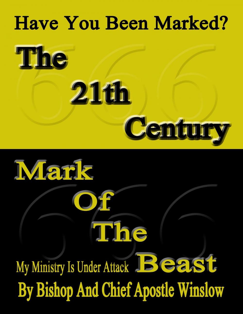 Big bigCover of The 21th Century Mark Of The Beast