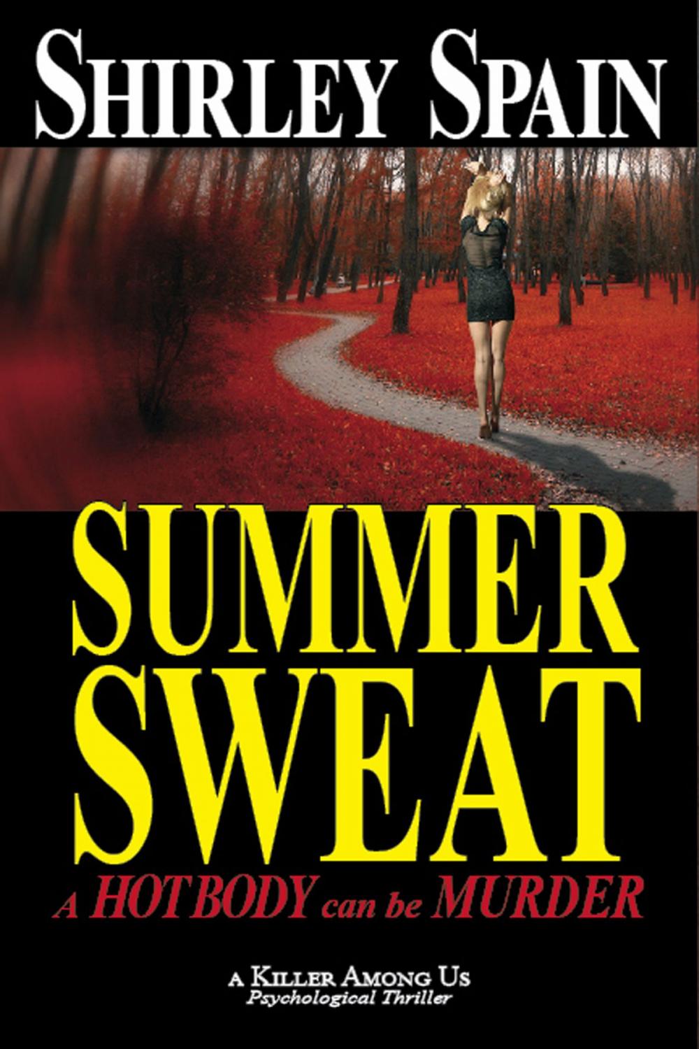 Big bigCover of Summer Sweat (A Killer Among Us Thriller, Book 2)