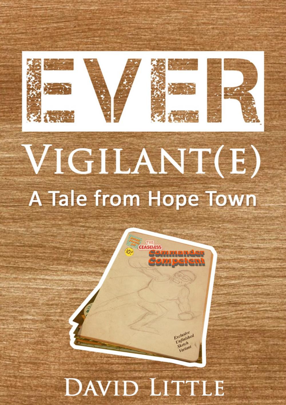 Big bigCover of Ever Vigilant(e)