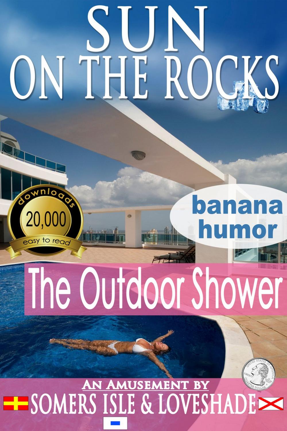 Big bigCover of Sun on the Rocks: The Outdoor Shower