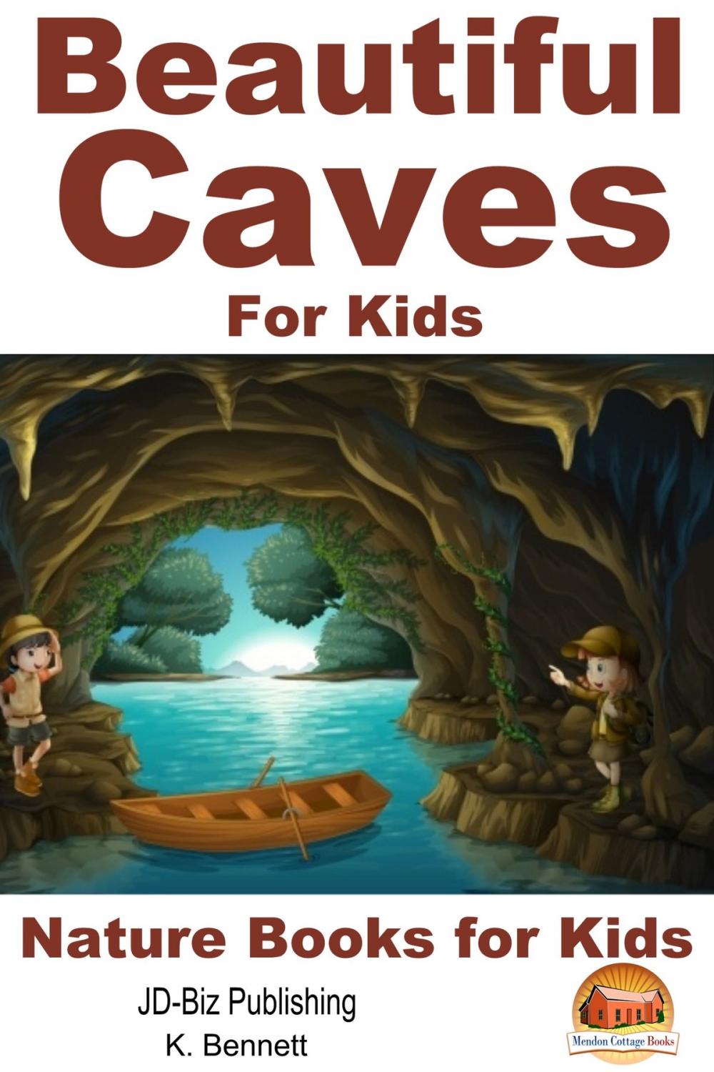 Big bigCover of Beautiful Caves For Kids!