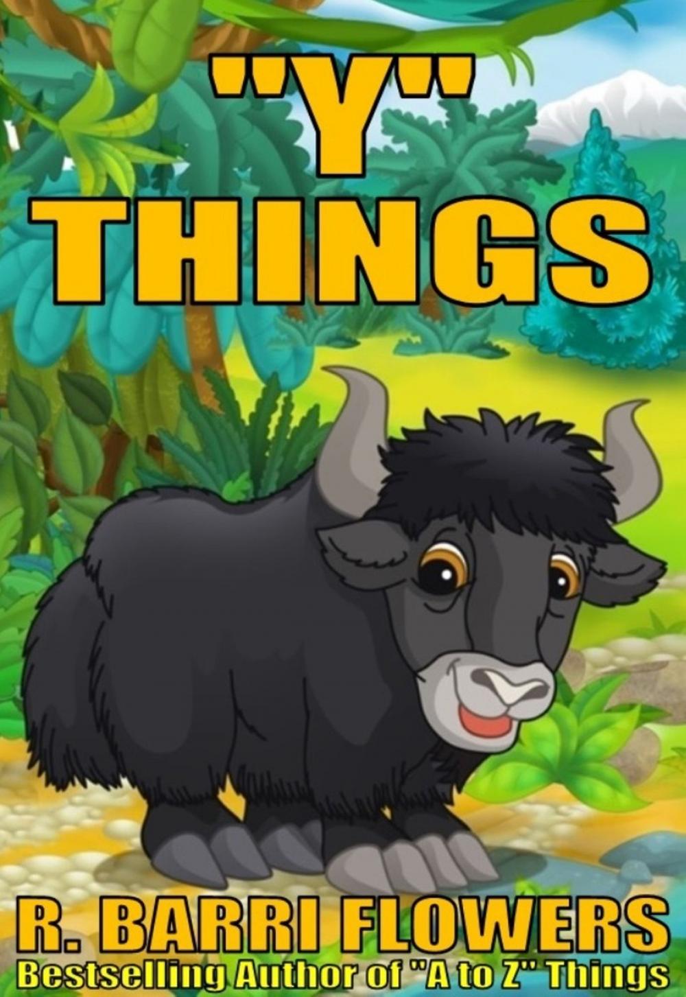 Big bigCover of "Y" Things (A Children's Picture Book)