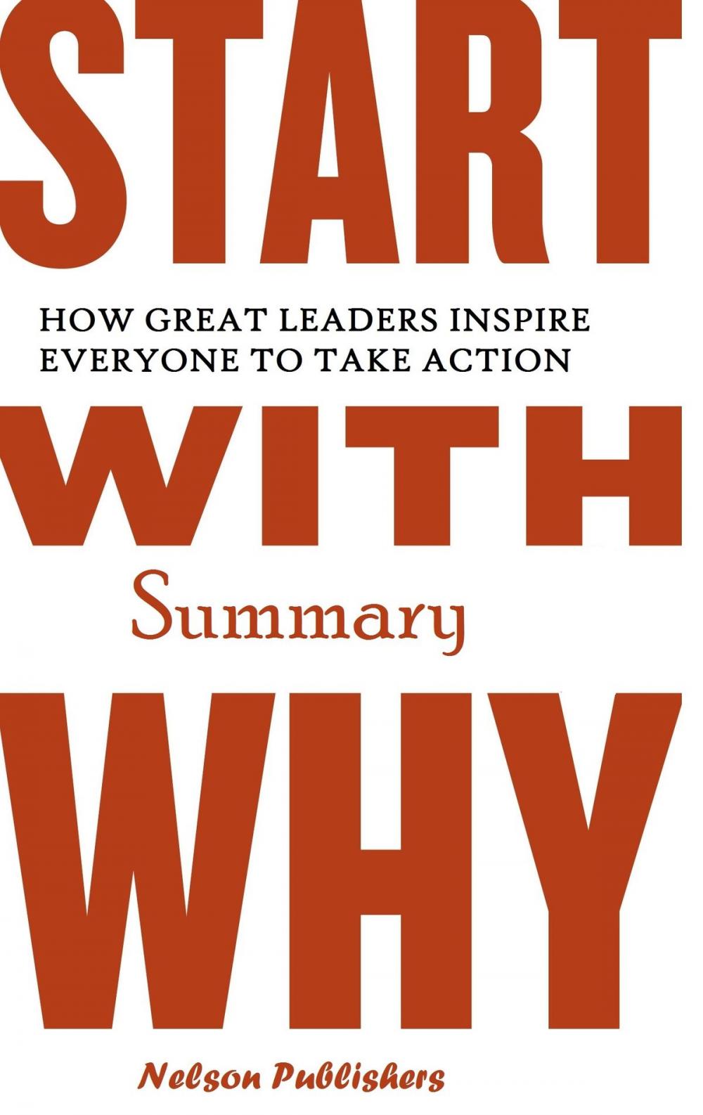 Big bigCover of Start with Why Summary