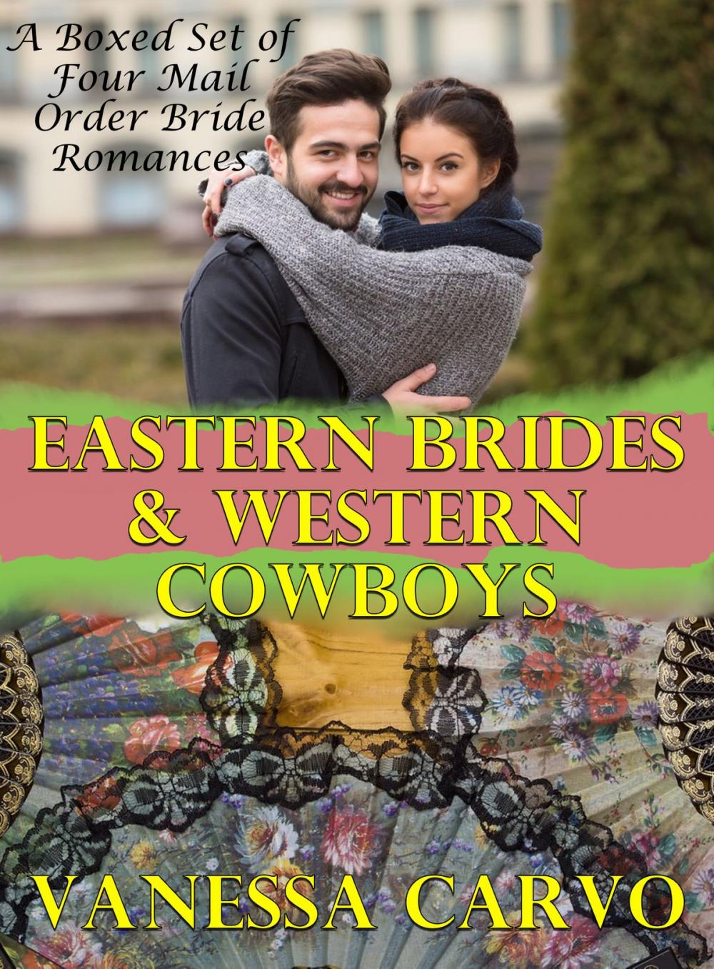 Big bigCover of Eastern Brides & Western Cowboys (A Boxed Set of Four Mail Order Bride Romances)