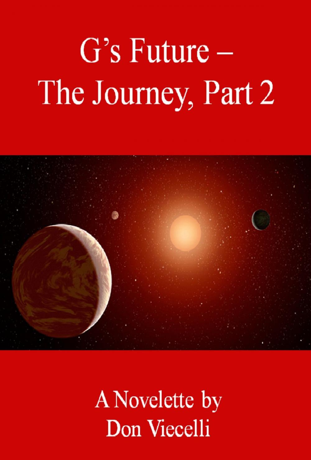 Big bigCover of G's Future: The Journey, Part 2