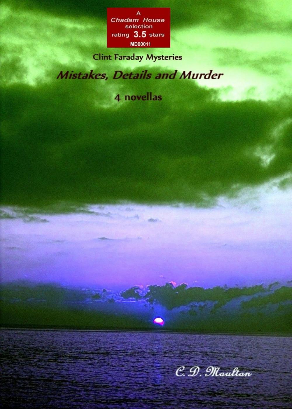 Big bigCover of Clint Faraday Mysteries collection: Mistakes, Details and Murder