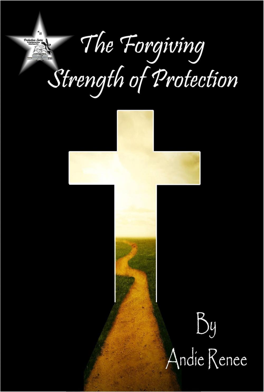 Big bigCover of The Forgiving Strength of Protection