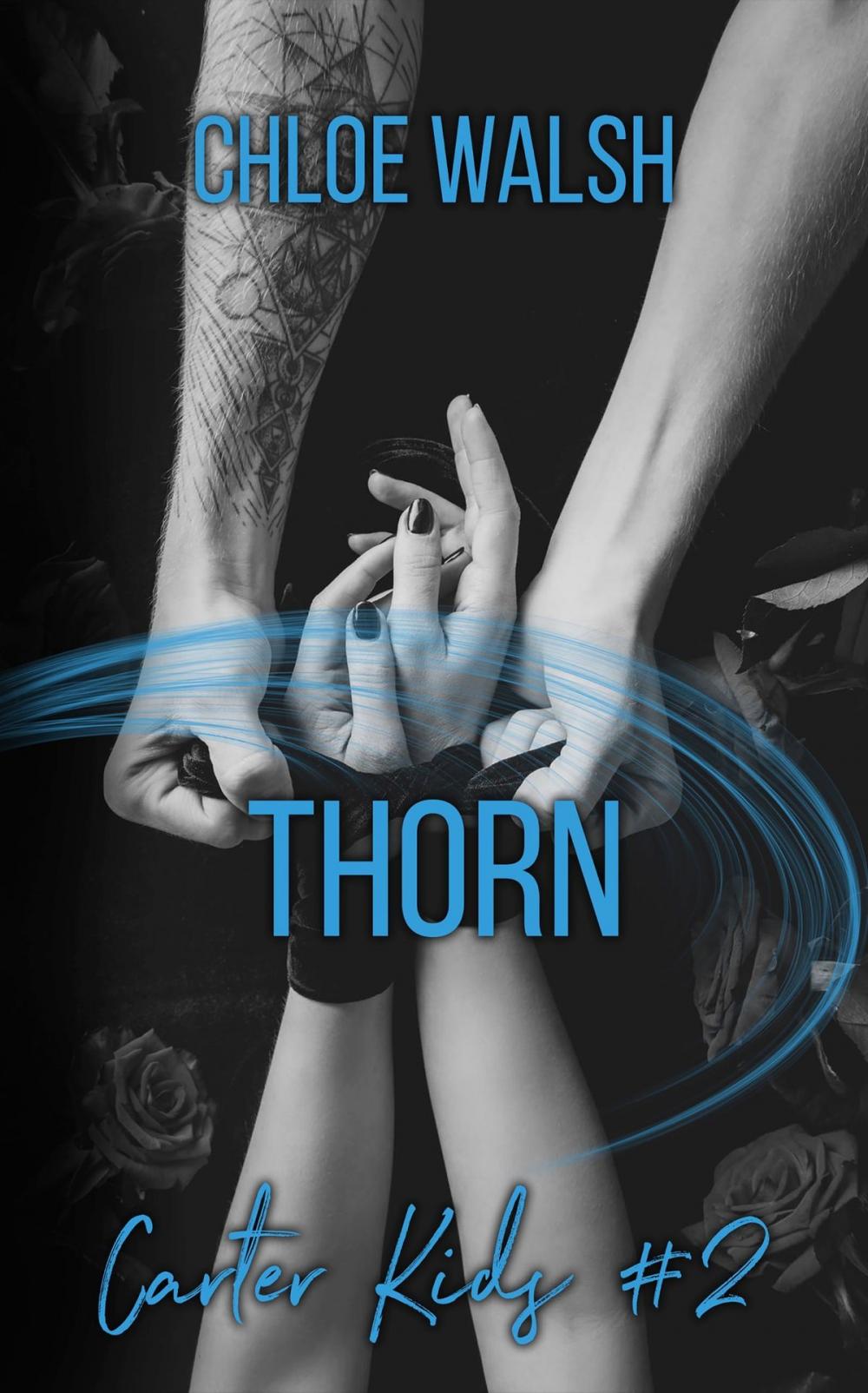 Big bigCover of Thorn (Carter Kids #2)