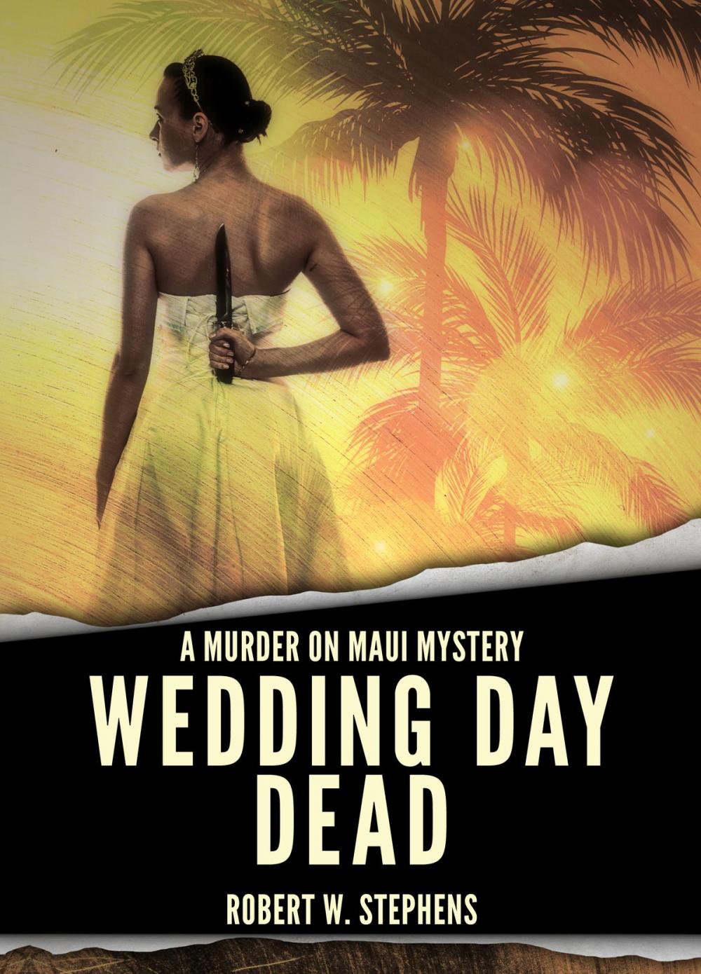 Big bigCover of Wedding Day Dead: A Murder on Maui Mystery