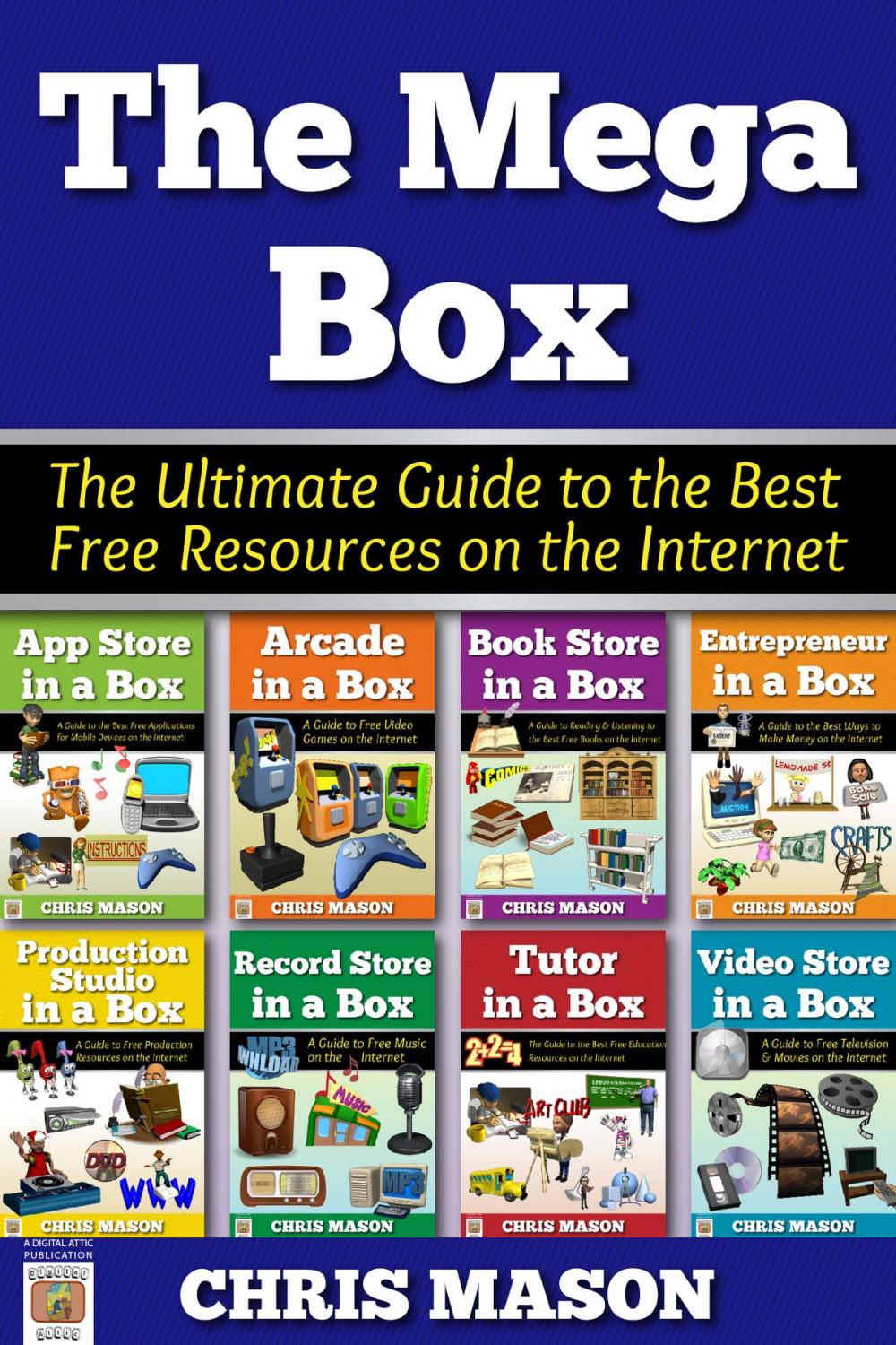 Big bigCover of The Mega Box: The Ultimate Guide to the Best Free Resources on the Internet