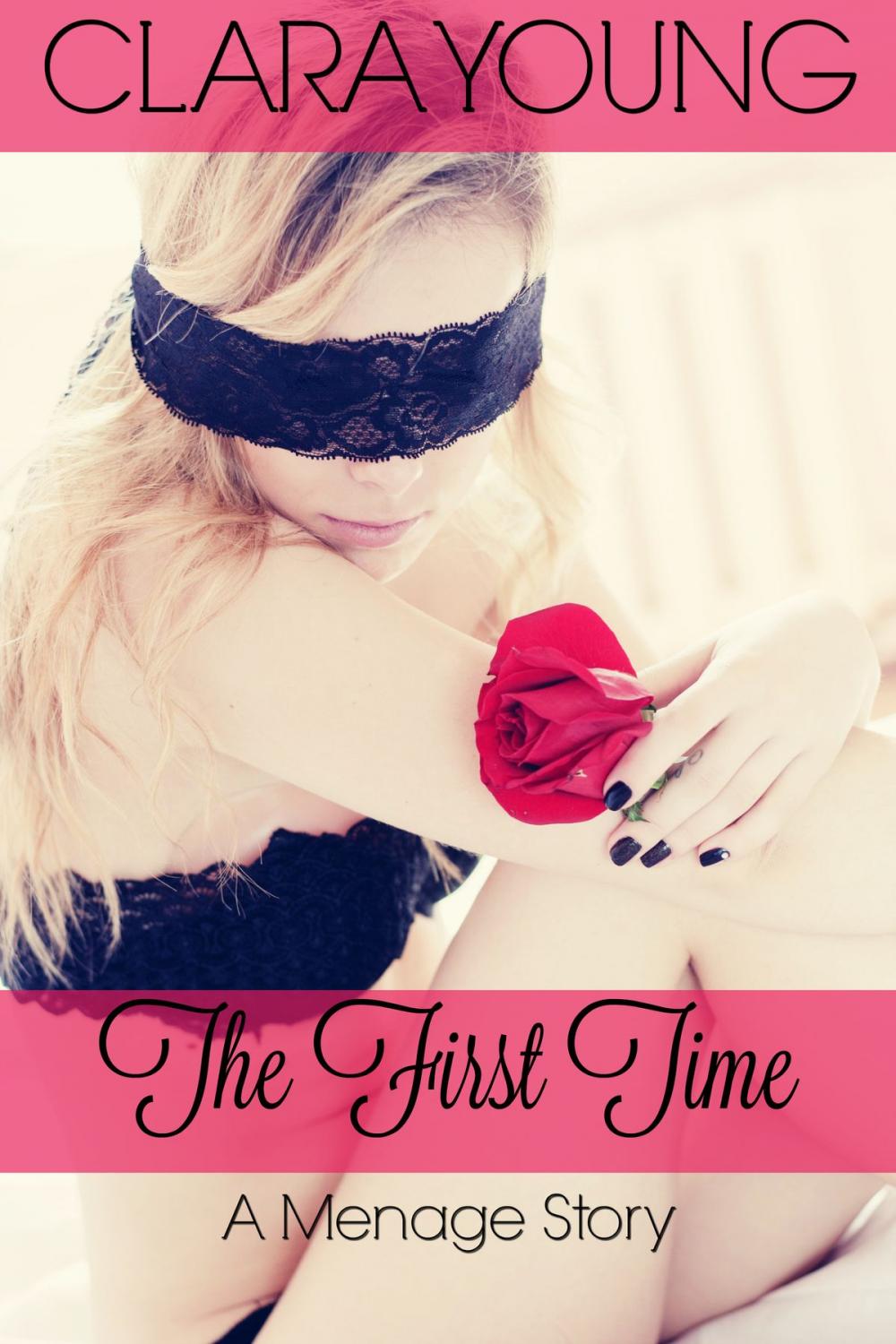 Big bigCover of The First Time: A Menage Story