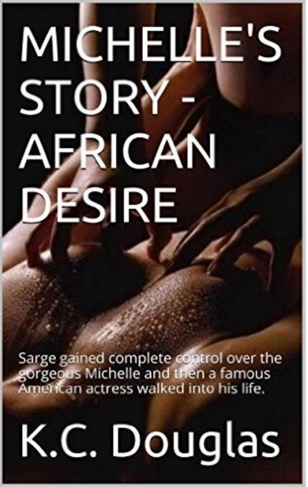 Big bigCover of Michelle's Story: African Desire