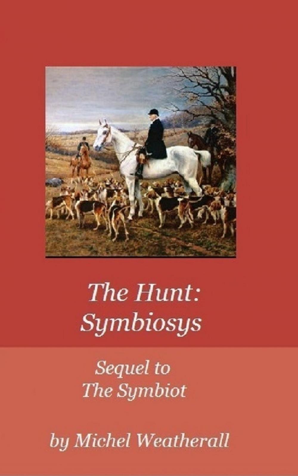 Big bigCover of The Hunt: Symbiosys