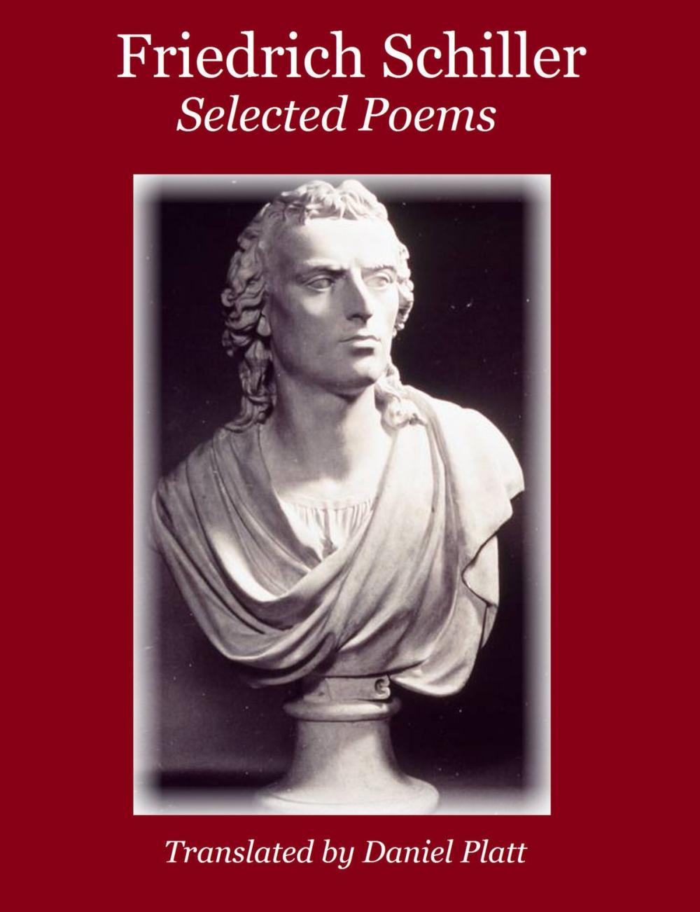 Big bigCover of Friedrich Schiller ~ Selected Poems