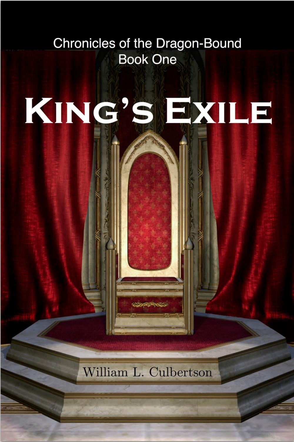 Big bigCover of King's Exile: The Chronicles of the Dragon-Bound, Book 1