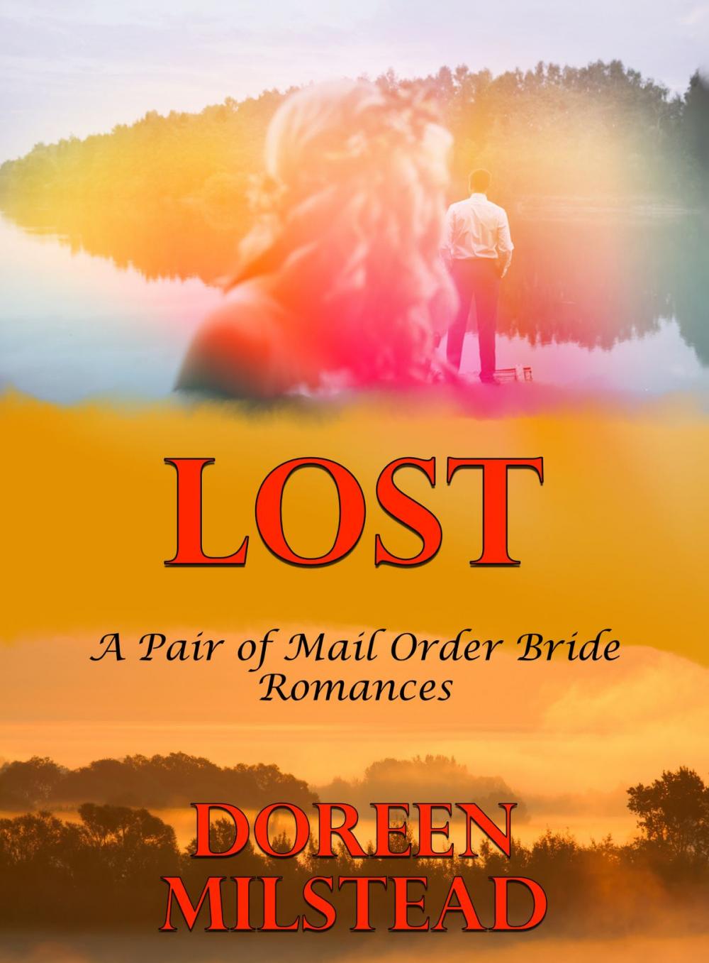 Big bigCover of Lost (A Pair of Mail order Bride Romances)