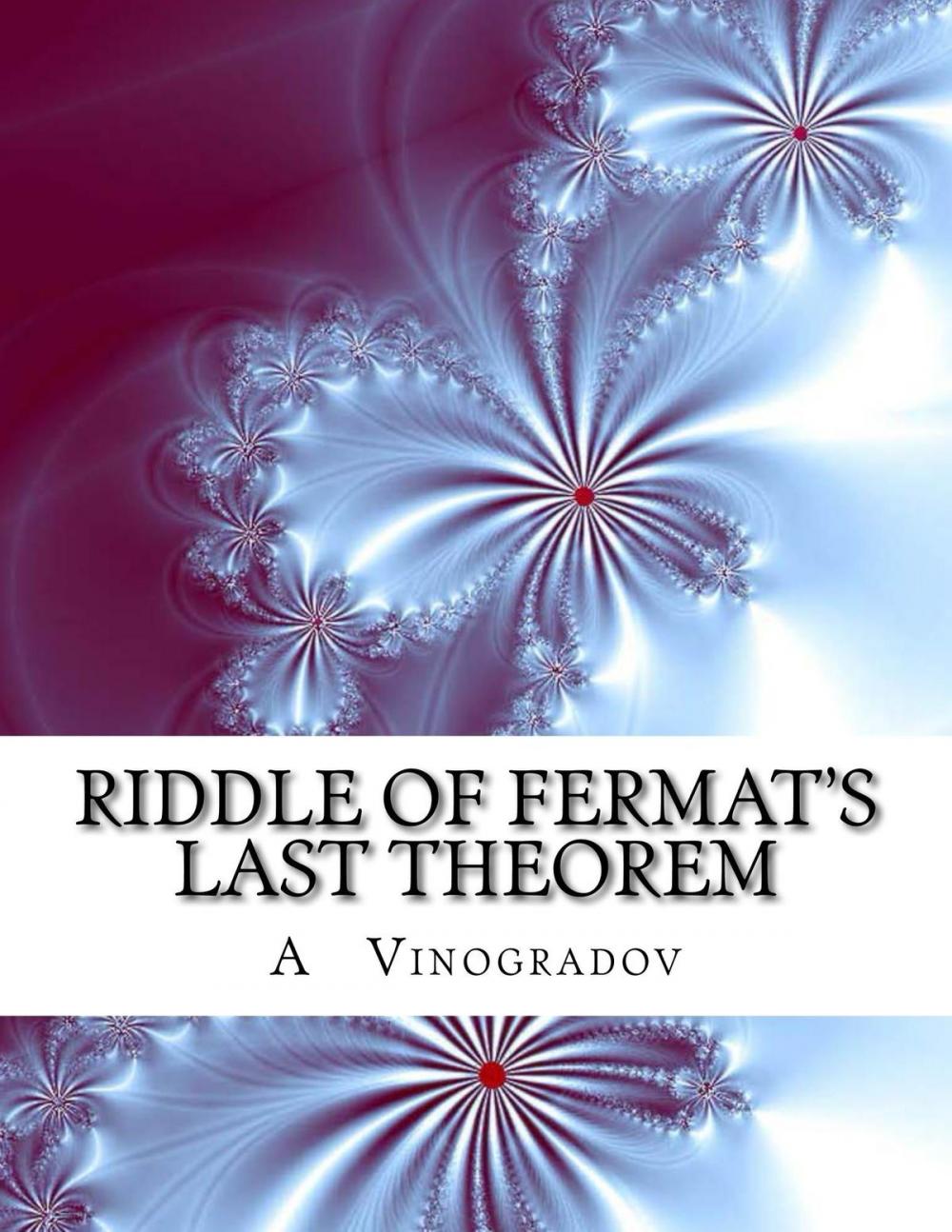 Big bigCover of RIDDLE OF FERMAT’S LAST THEOREM