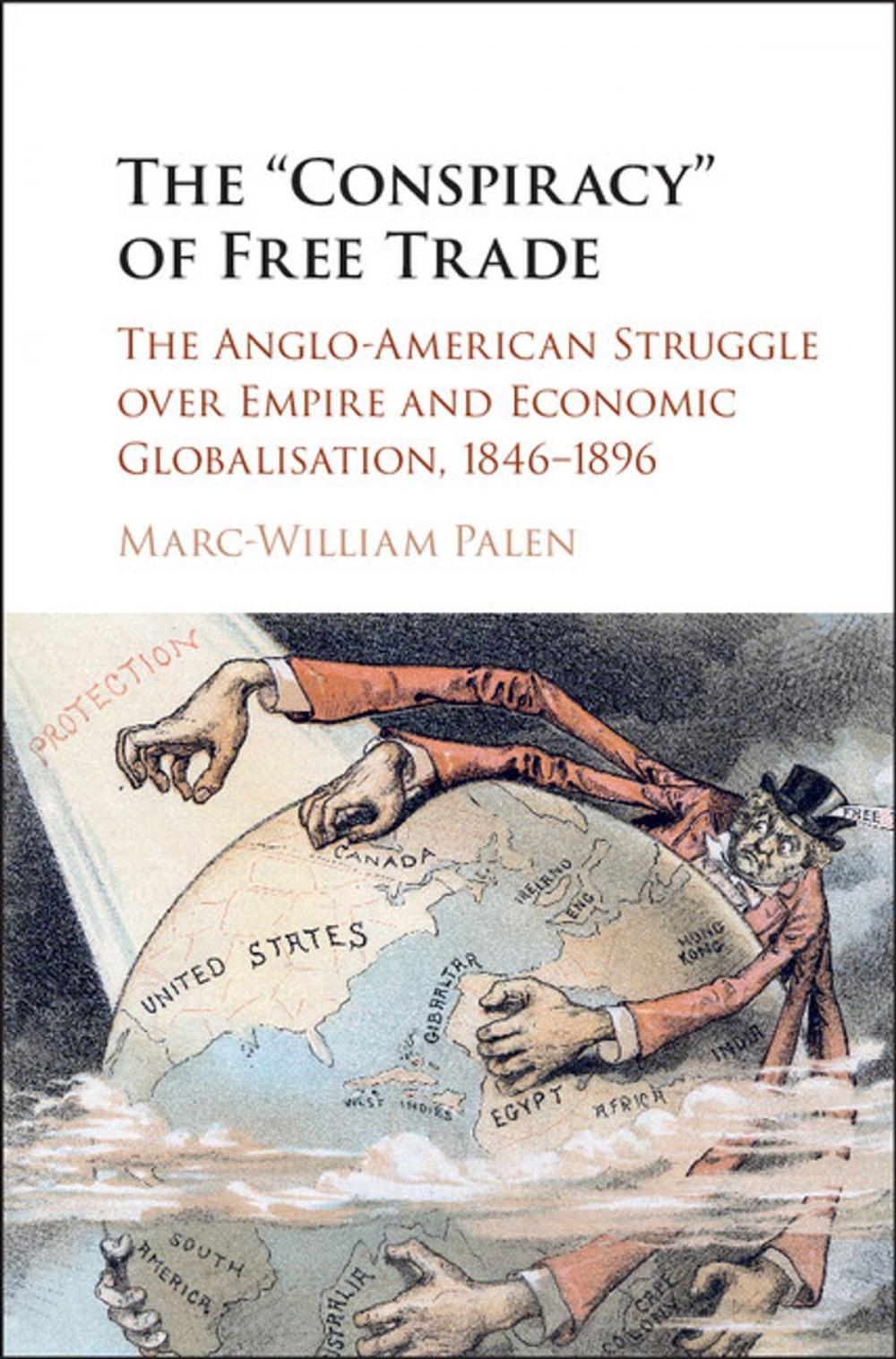 Big bigCover of The 'Conspiracy' of Free Trade