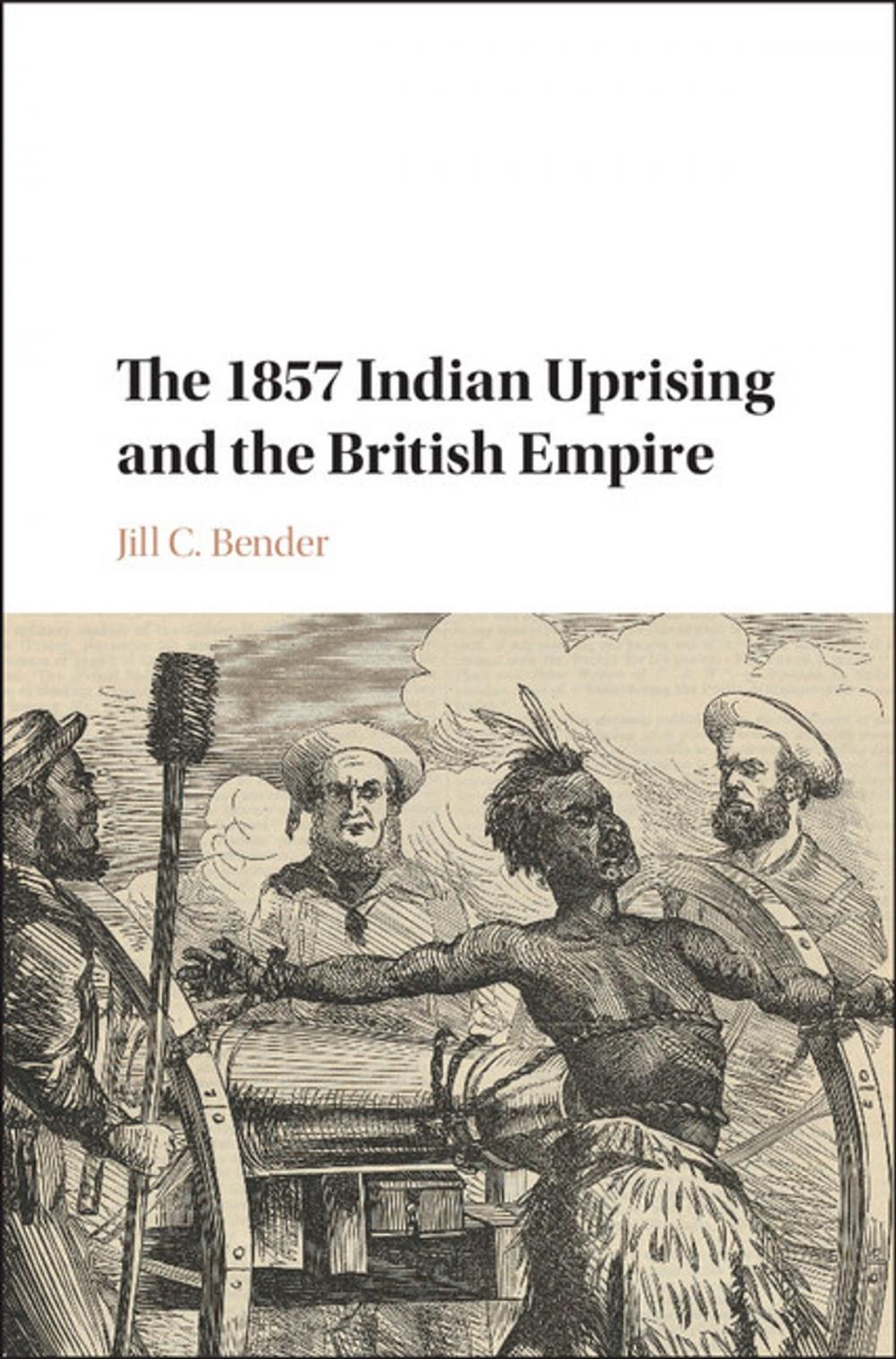 Big bigCover of The 1857 Indian Uprising and the British Empire