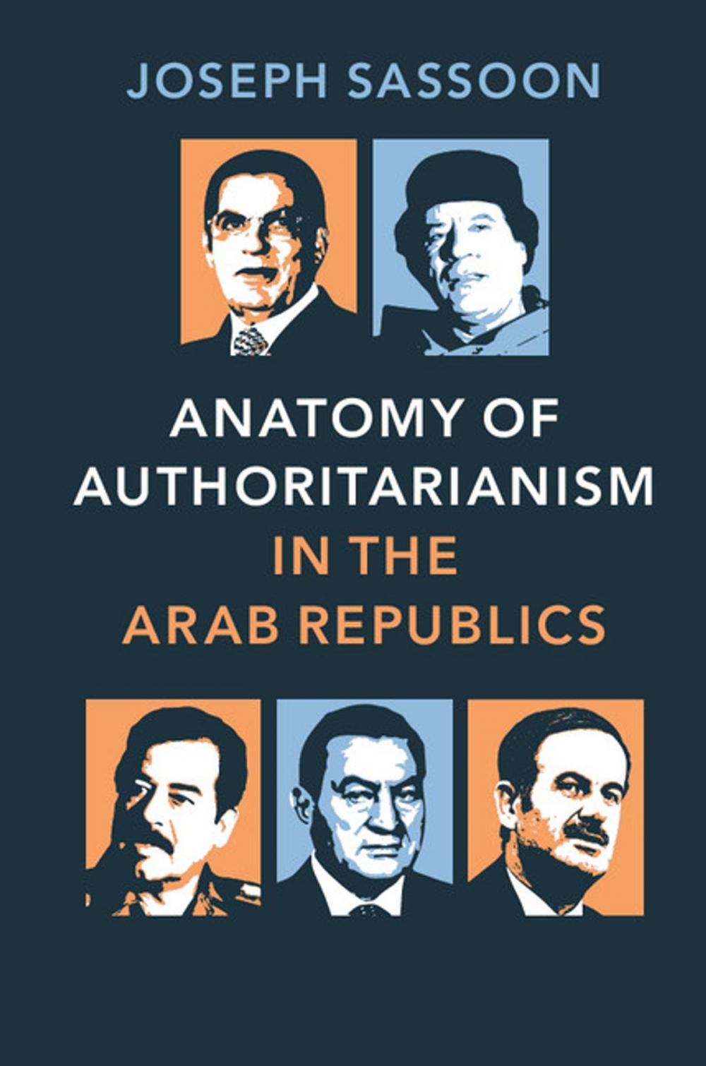 Big bigCover of Anatomy of Authoritarianism in the Arab Republics