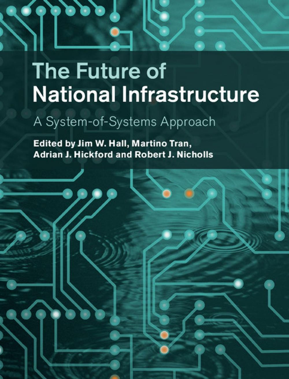 Big bigCover of The Future of National Infrastructure