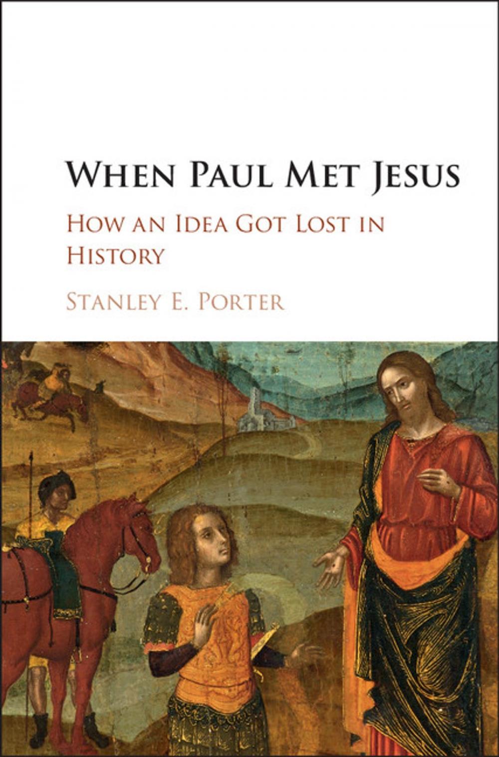 Big bigCover of When Paul Met Jesus