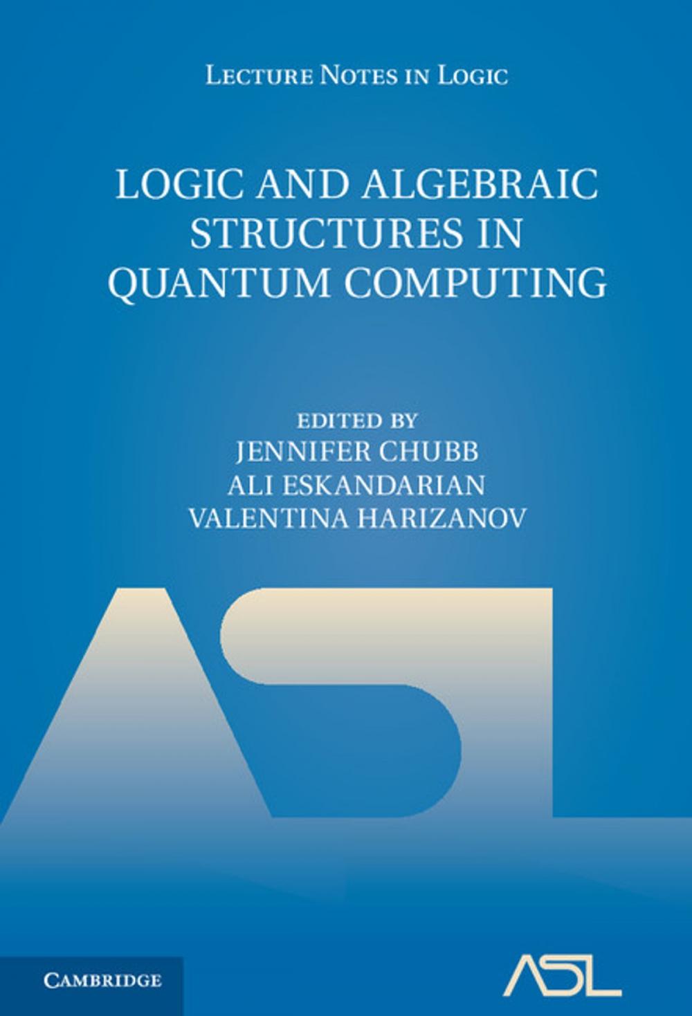 Big bigCover of Logic and Algebraic Structures in Quantum Computing