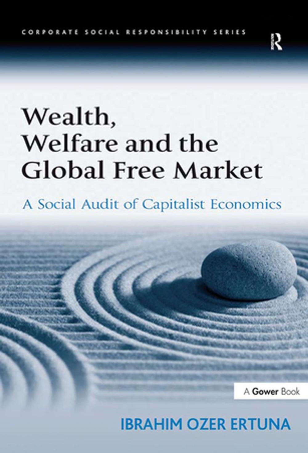Big bigCover of Wealth, Welfare and the Global Free Market