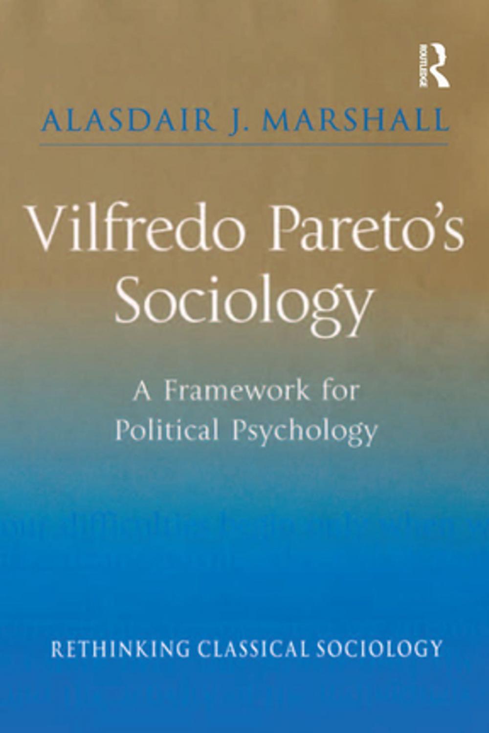 Big bigCover of Vilfredo Pareto’s Sociology