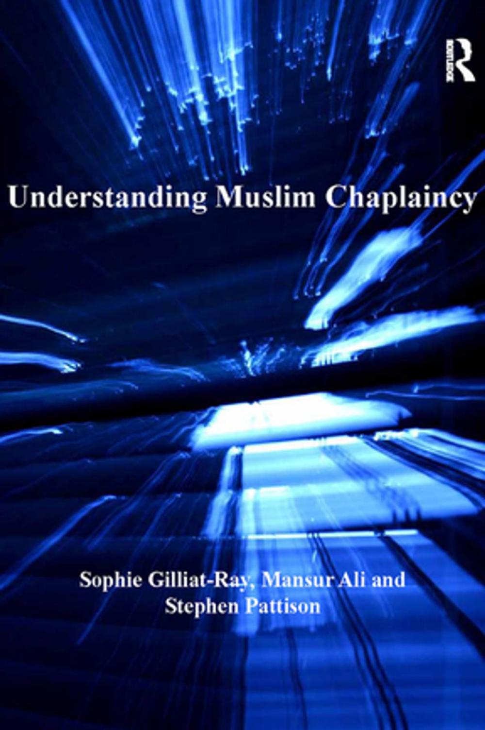 Big bigCover of Understanding Muslim Chaplaincy