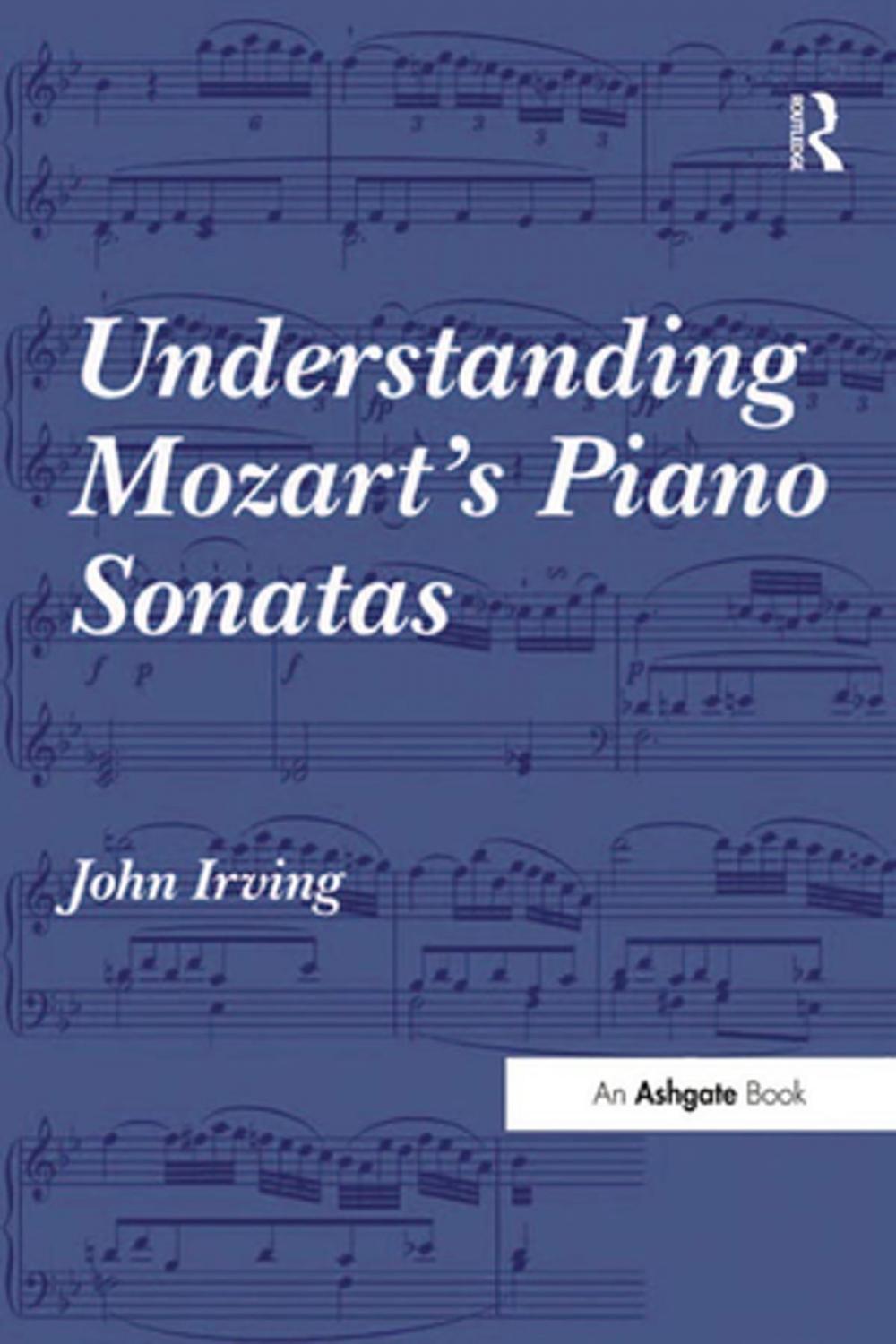 Big bigCover of Understanding Mozart's Piano Sonatas