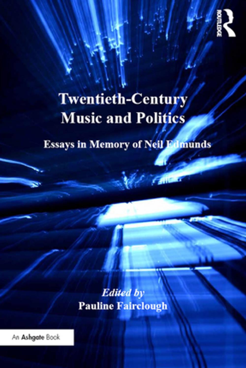 Big bigCover of Twentieth-Century Music and Politics