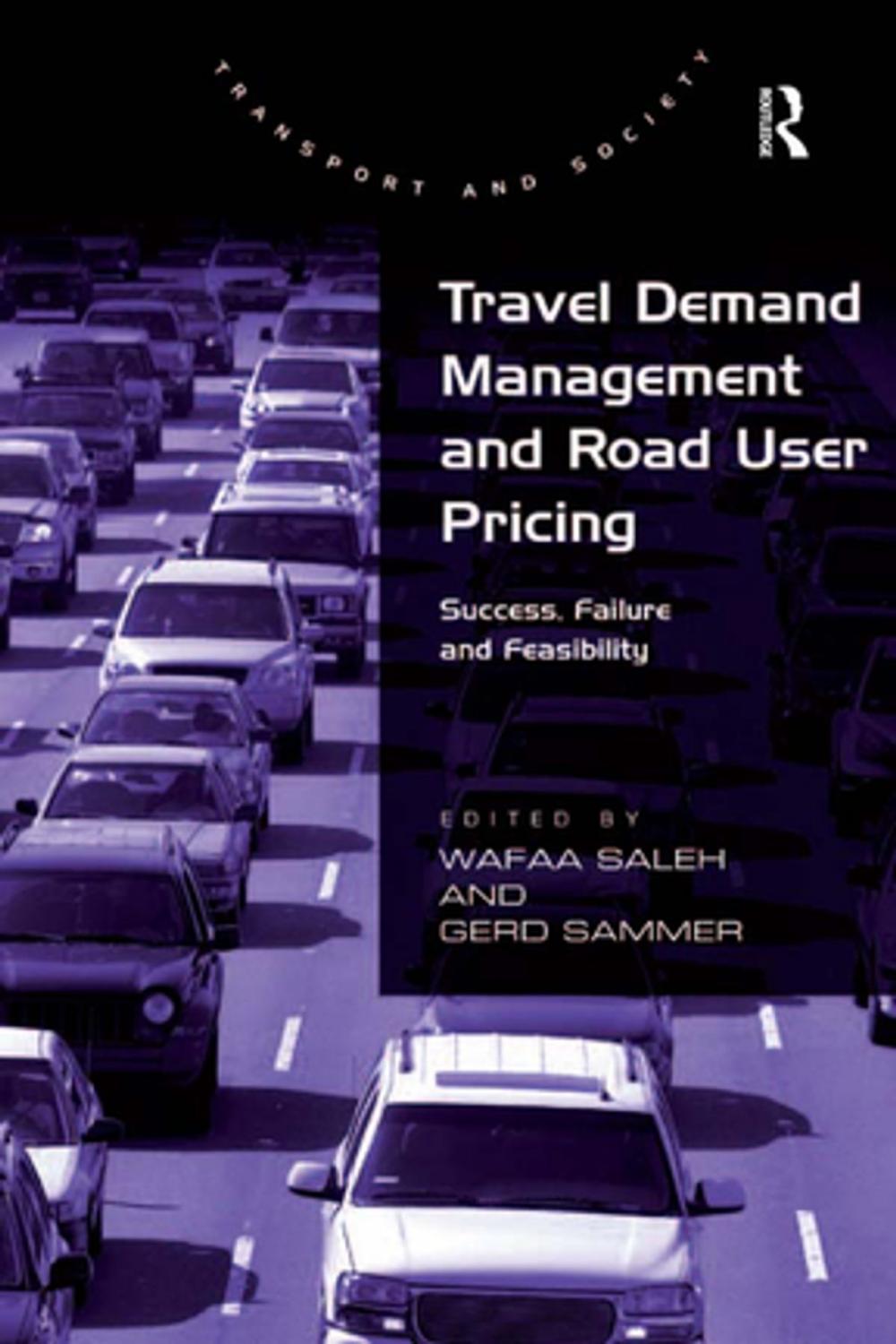 Big bigCover of Travel Demand Management and Road User Pricing