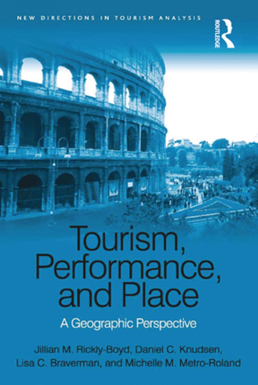 Big bigCover of Tourism, Performance, and Place