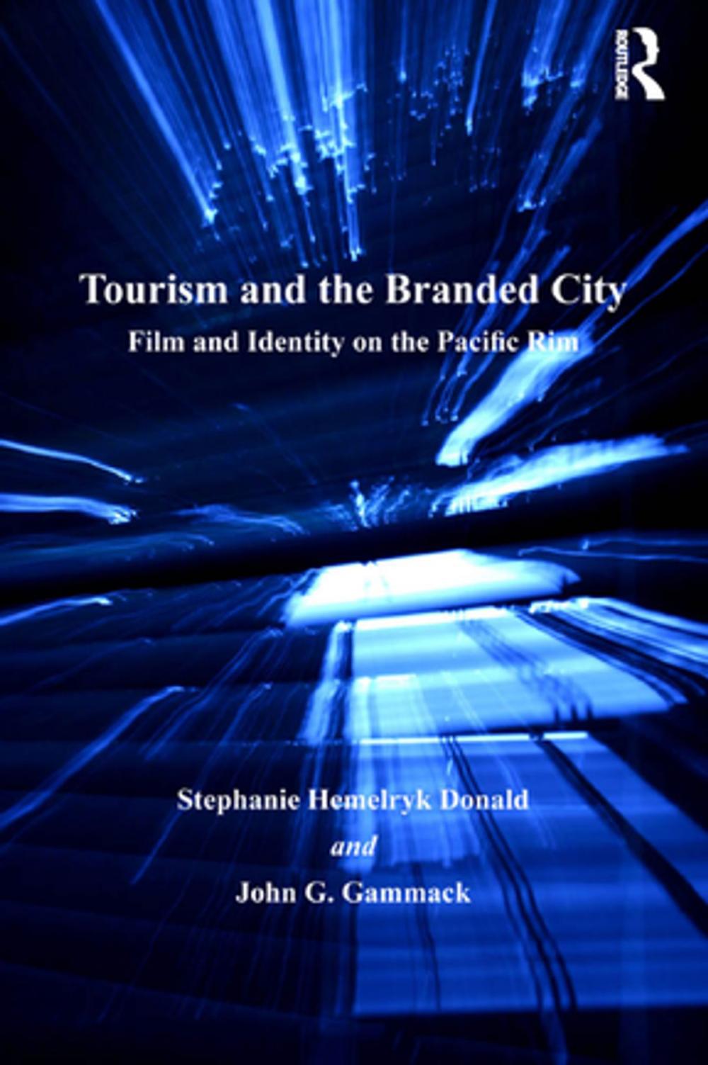 Big bigCover of Tourism and the Branded City