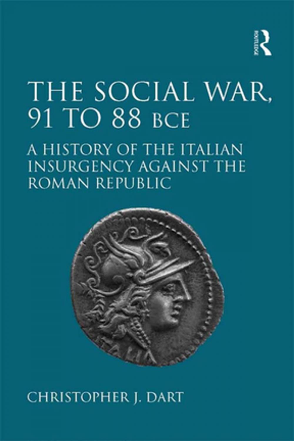 Big bigCover of The Social War, 91 to 88 BCE