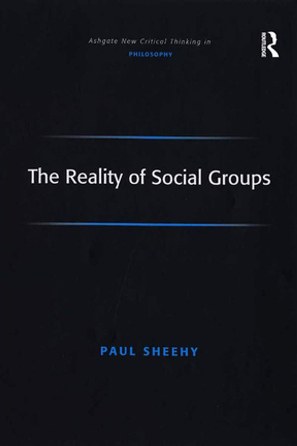 Big bigCover of The Reality of Social Groups