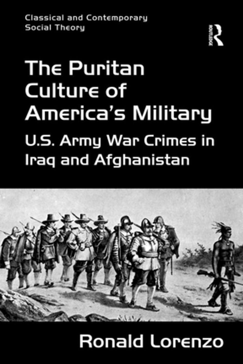 Big bigCover of The Puritan Culture of America's Military