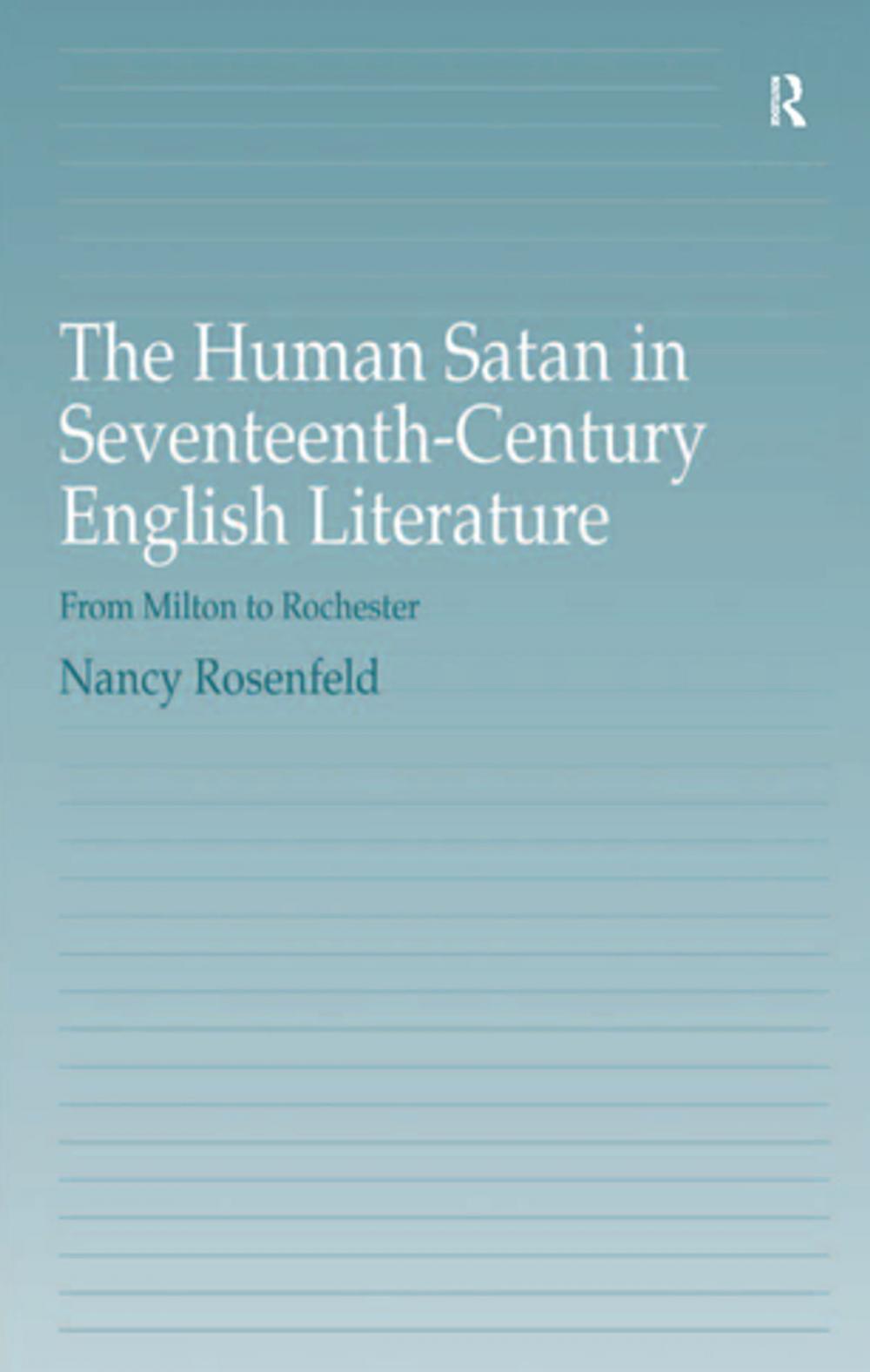 Big bigCover of The Human Satan in Seventeenth-Century English Literature