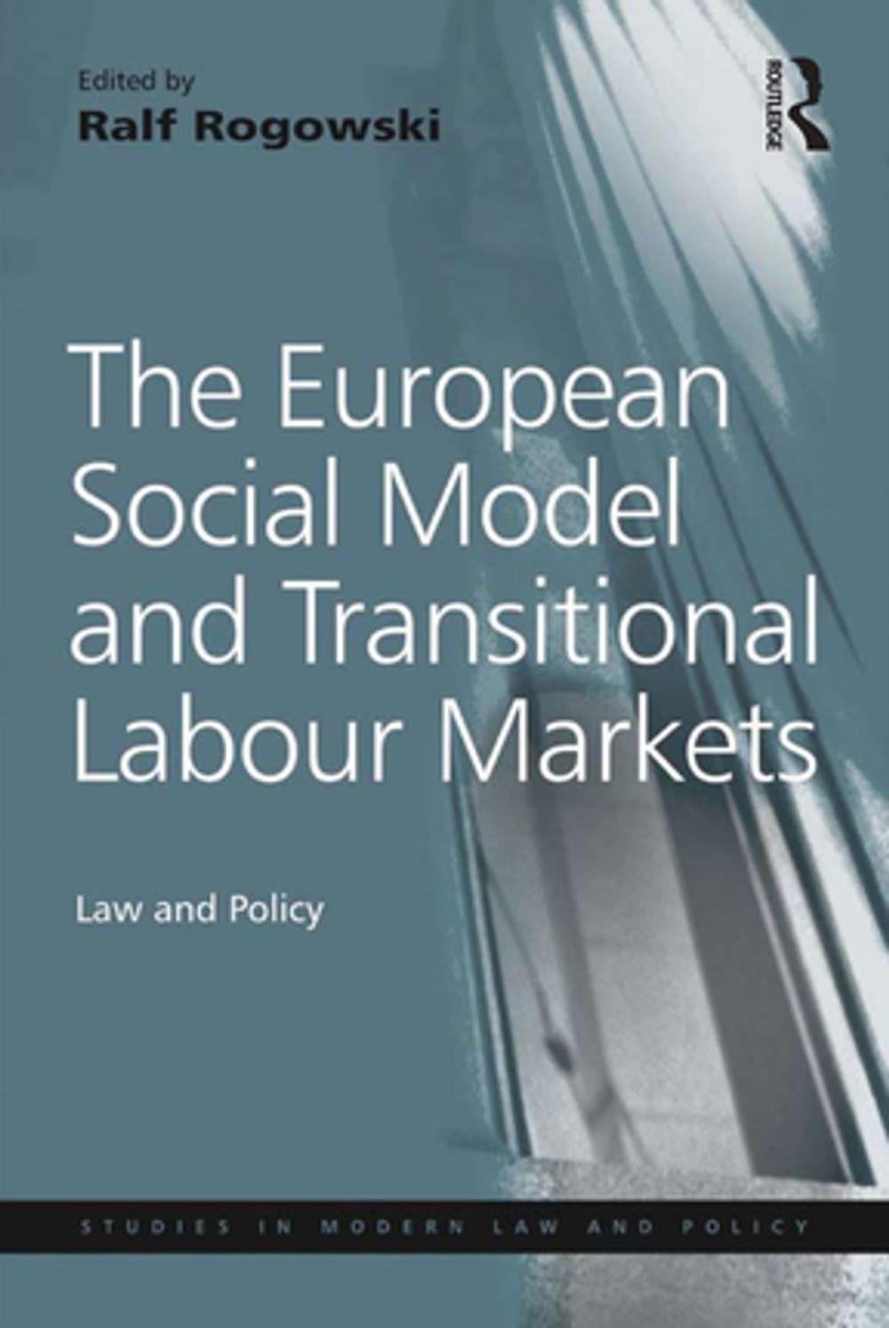 Big bigCover of The European Social Model and Transitional Labour Markets