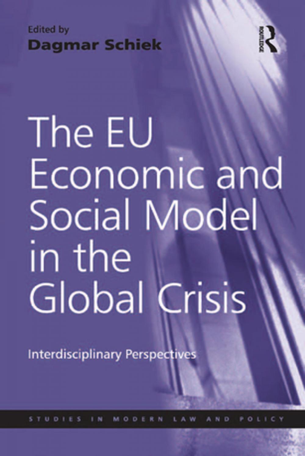 Big bigCover of The EU Economic and Social Model in the Global Crisis