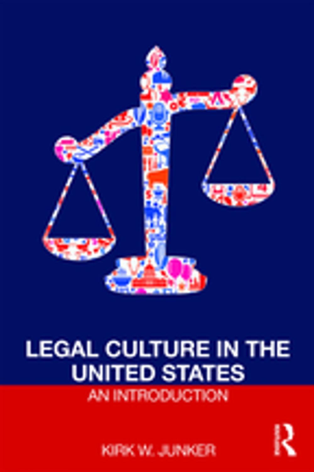 Big bigCover of Legal Culture in the United States: An Introduction