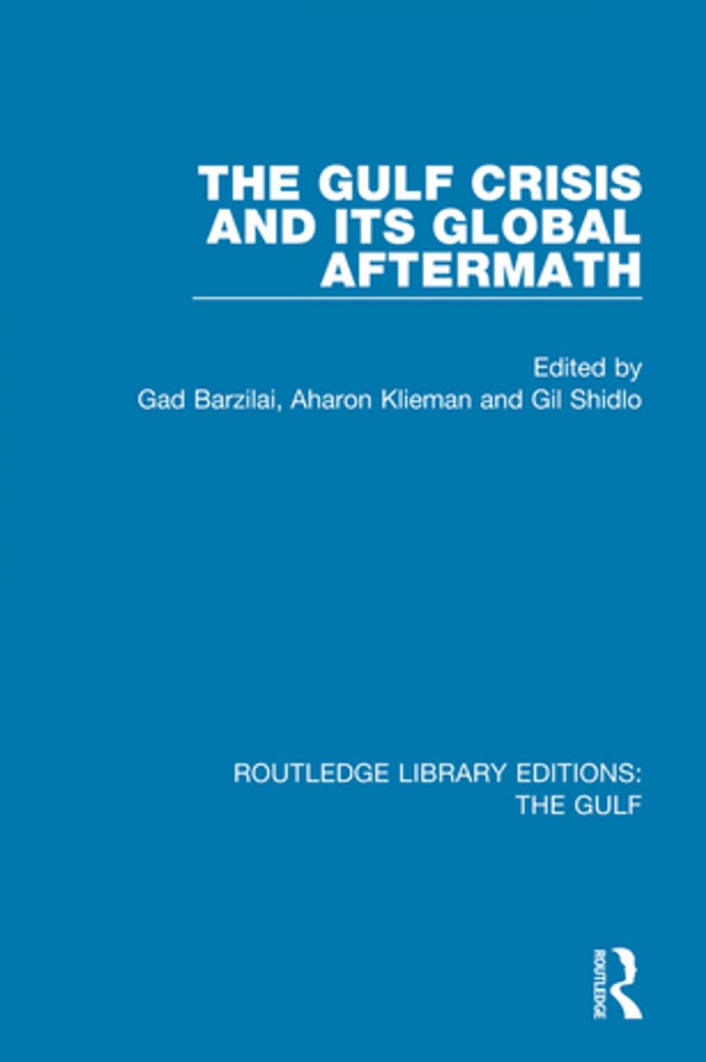 Big bigCover of The Gulf Crisis and its Global Aftermath