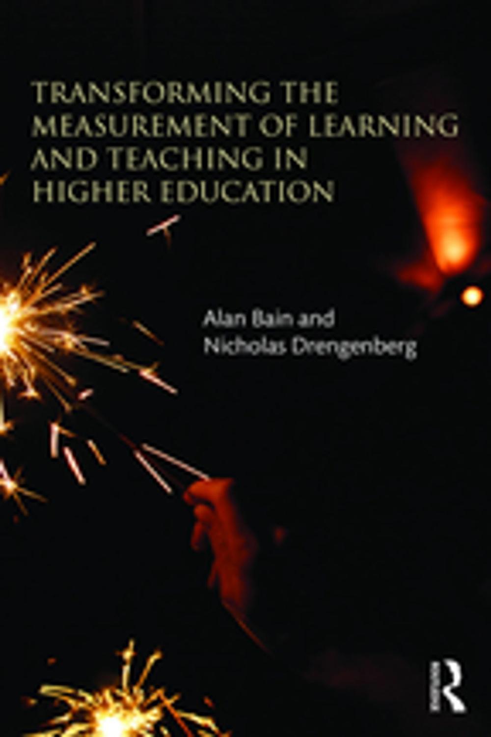 Big bigCover of Transforming the Measurement of Learning and Teaching in Higher Education