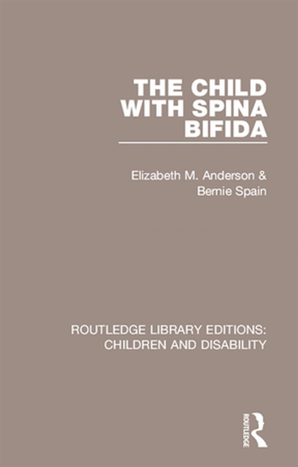 Big bigCover of The Child with Spina Bifida