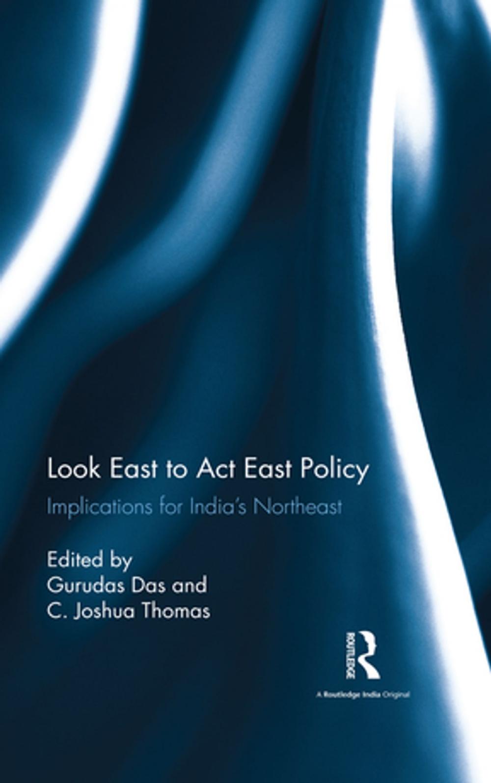 Big bigCover of Look East to Act East Policy