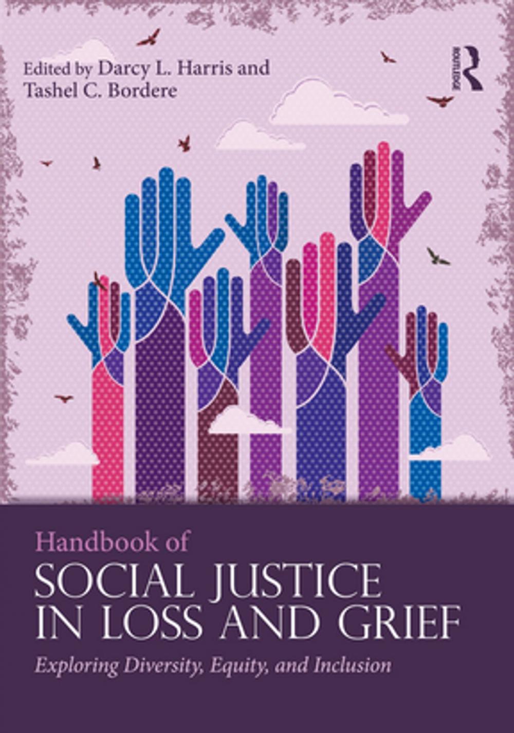 Big bigCover of Handbook of Social Justice in Loss and Grief